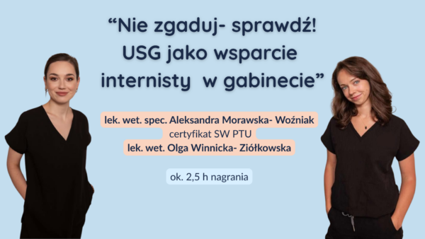 Nie zgaduj- sprawdź! USG jako wsparcie internisty w gabinecie