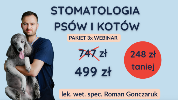 PAKIET STOMATOLOGIA PSÓW I KOTÓW